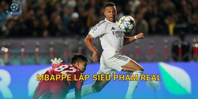 Mbappe lập siêu phẩm Real trong trận thắng kịch tính – Kèo nhà cái cập nhật kèo ngay lập tức 10 Mbappe lập siêu phẩm Real trong trận thắng kịch tính – Kèo nhà cái cập nhật kèo ngay lập tức