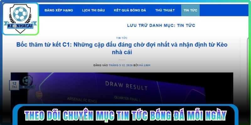 Theo dõi chuyên mục tin tức bóng đá mỗi ngày